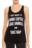 Top - Drink Coffee Save Animals Tank Top