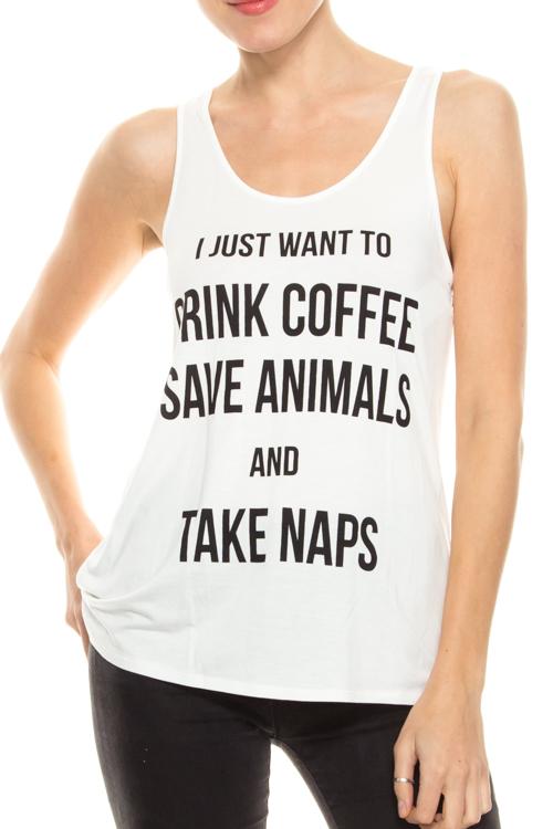 Top - Drink Coffee Save Animals Tank Top