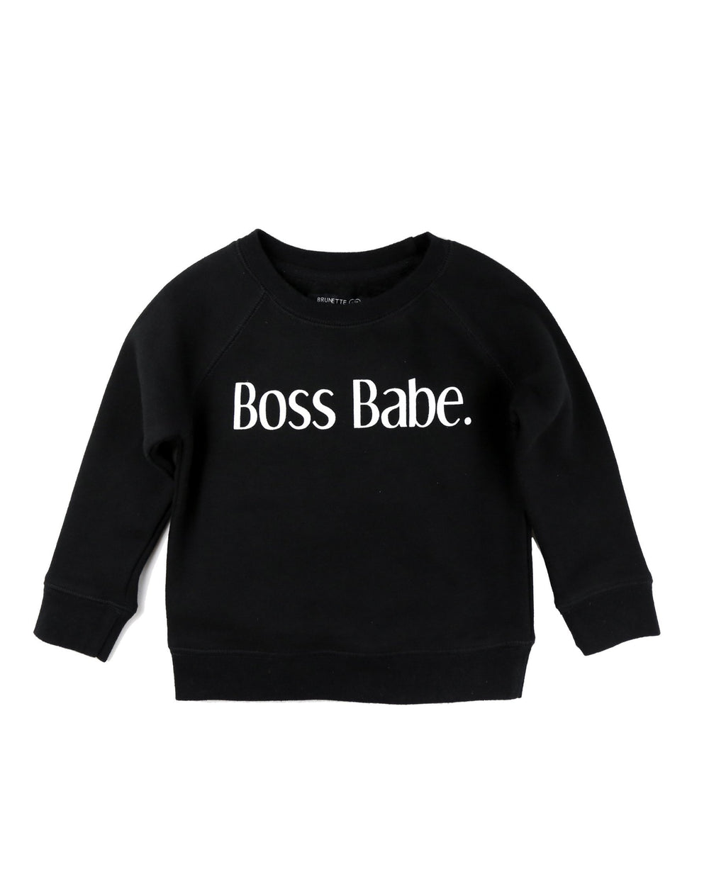 Top - Brunette the Label Kids 'Boss Babe' Crew