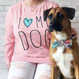 Top - Daisy Mae I Love My Dog Sweatshirt